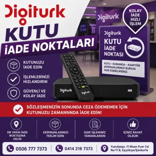 Digiturk Kutu İade Noktaları